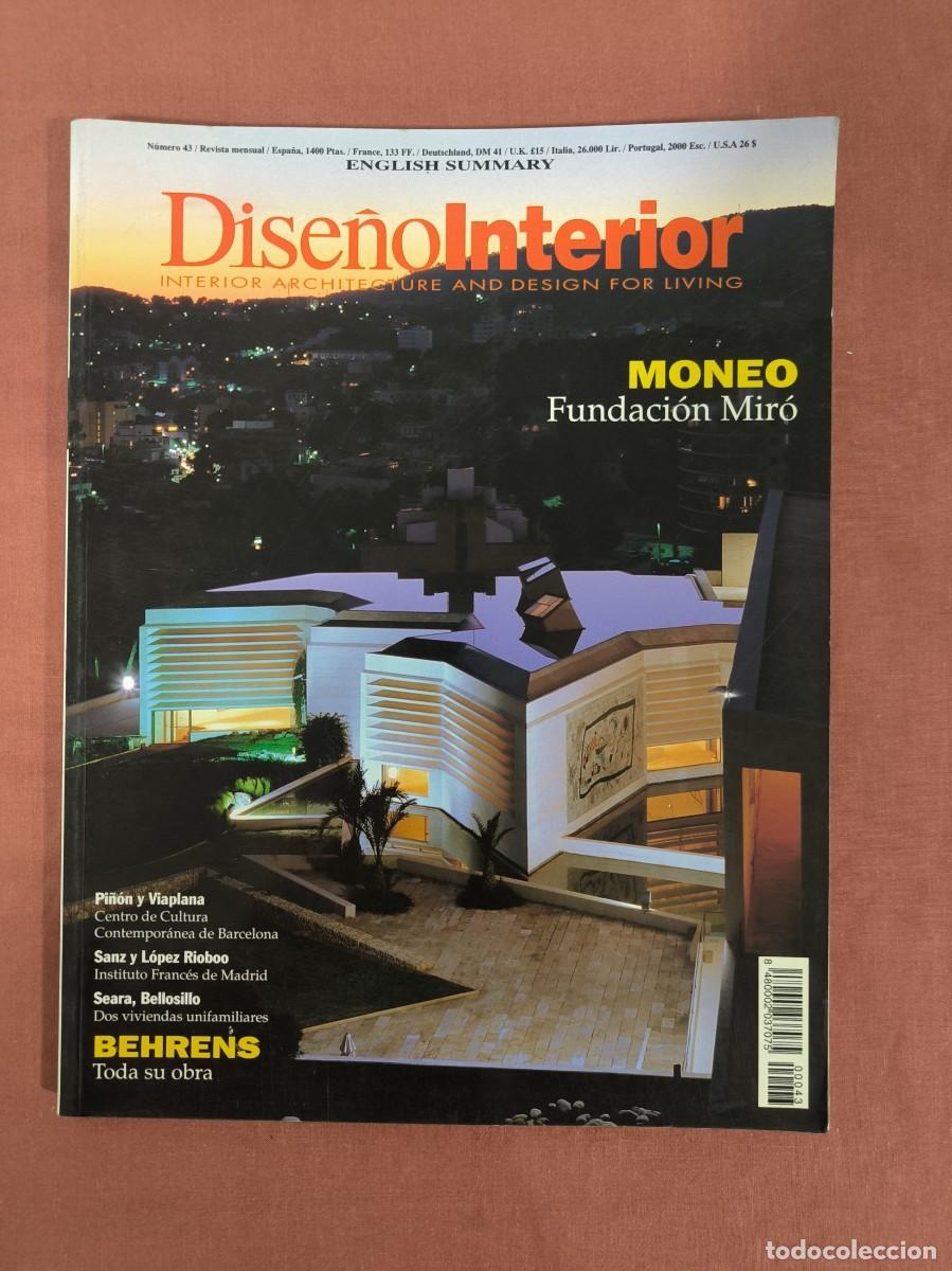 Collectionnisme de Revues et Journaux: Revista Dise&ntilde;o Interior N&ordm; 43 &ndash; Especial Moneo Y Fundaci&oacute;n Mir&oacute;, Arquitectura