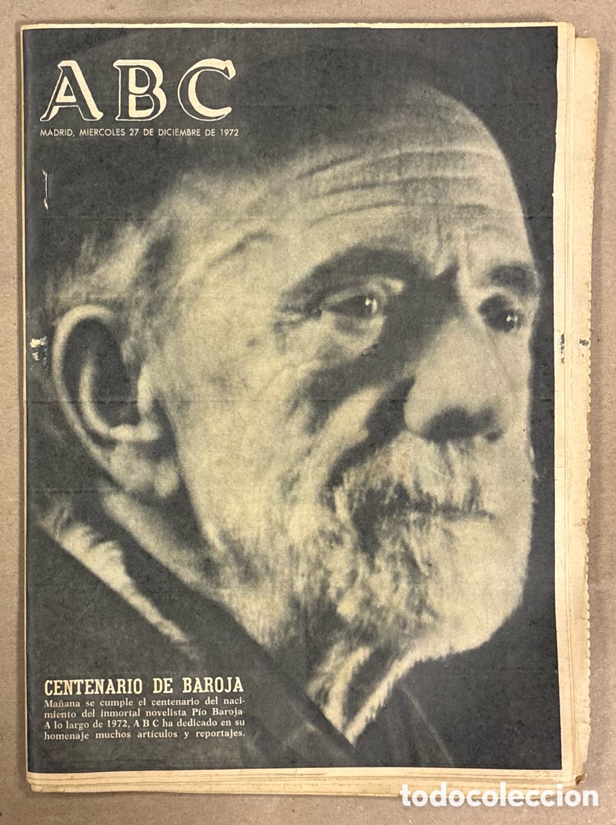 Coleccionismo de revistas y peri&oacute;dicos: ABC (27 DICIEMBRE 1972) ESPECIAL CENTENARIO NACIMIENTO P&Iacute;O BAROJA,&hellip;
