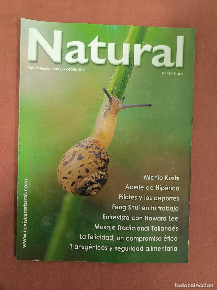 Collectionnisme de Revues et Journaux: Revista Natural Michio Kushi Pilates Feng Shui Masaje Tailand&eacute;s Transg&eacute;nicos