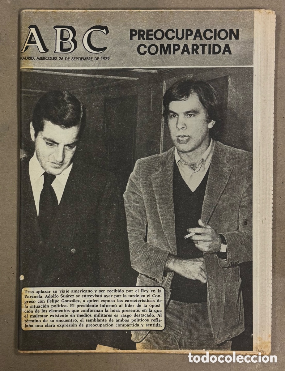 Coleccionismo de revistas y peri&oacute;dicos: ABC (26 SEPTIEMBRE 1979) ADOLFO SU&Aacute;REZ FELIPE GONZ&Aacute;LEZ PREOCUPACI&Oacute;N COMPARTIDA, ALIEN PUBLI