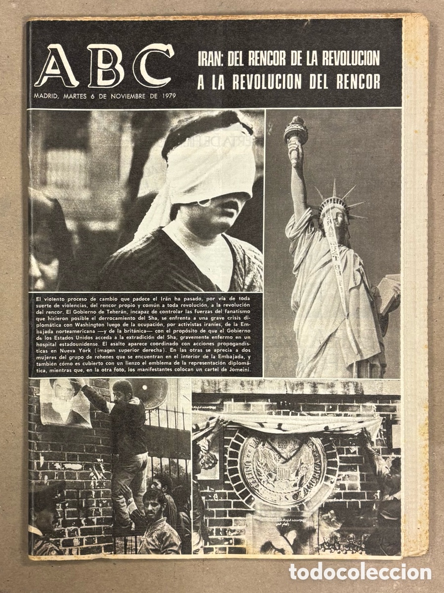 Coleccionismo de revistas y peri&oacute;dicos: ABC (6 NOVIEMBRE 1979) REVOLUCI&Oacute;N IR&Aacute;N: ASALTO EMBAJA USA, MANIOBRA MILITAR &ldquo;CRIXES-79&rdquo; EN ALMERIA