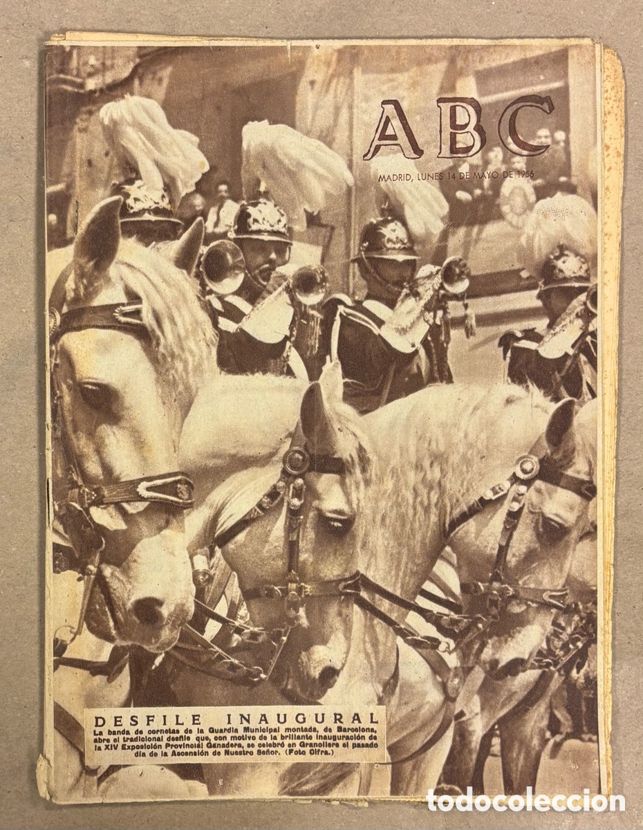 Coleccionismo de revistas y peri&oacute;dicos: ABC (14 MAYO 1956) DESFILE INAUGURAL EXPOSICI&Oacute;N GANADERA EN GRANOLLERS GUARDIA MUNICIPAL MONTADA