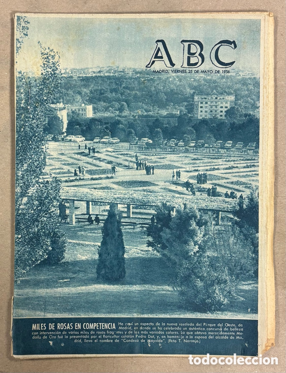 Coleccionismo de revistas y peri&oacute;dicos: ABC (25 MAYO 1956) NUEVA ROSALEDA EN EL PARQUE DEL OESTE, MADRID CASTIZO, VERANEE EN C&Aacute;DIZ, LA TOJA