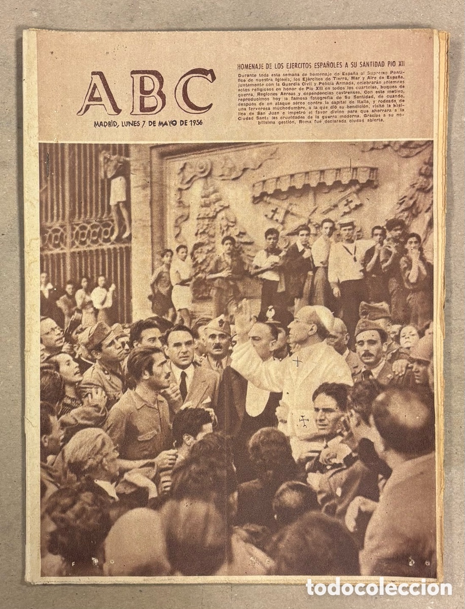 Coleccionismo de revistas y peri&oacute;dicos: ABC (7 MAYO 1956) HOMENAJE DE LOS EJ&Eacute;RCITOS ESPA&Ntilde;OLES A SU SANTIDAD P&Iacute;O XII, EL CAUDILLO EN ALMERIA