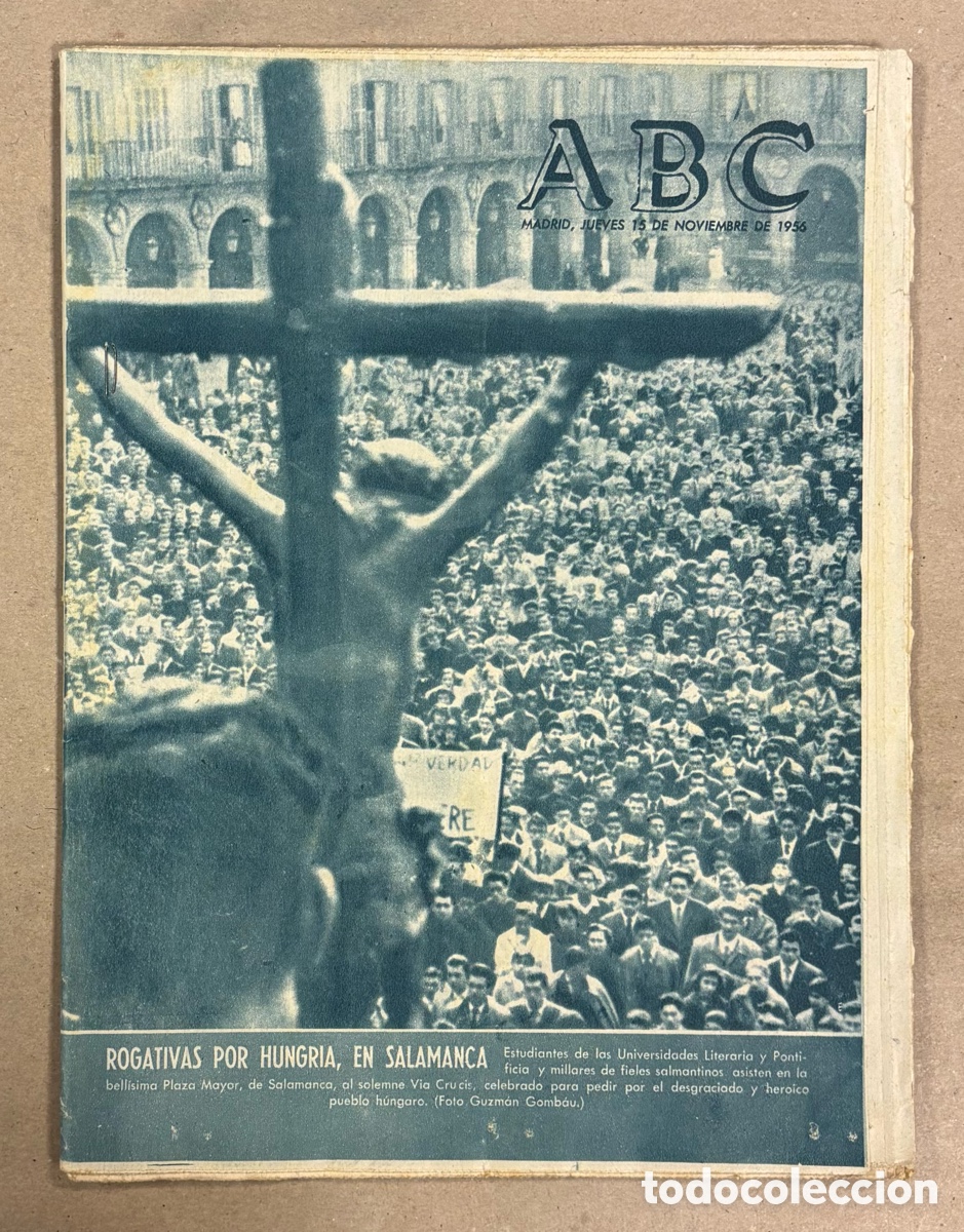 Coleccionismo de revistas y peri&oacute;dicos: ABC (15 NOVIEMBRE 1956) ROGATIVAS POR HUNGR&Iacute;A EN SALAMANCA, COPA EUROPA REAL MADRID - RAPID DE VIENA