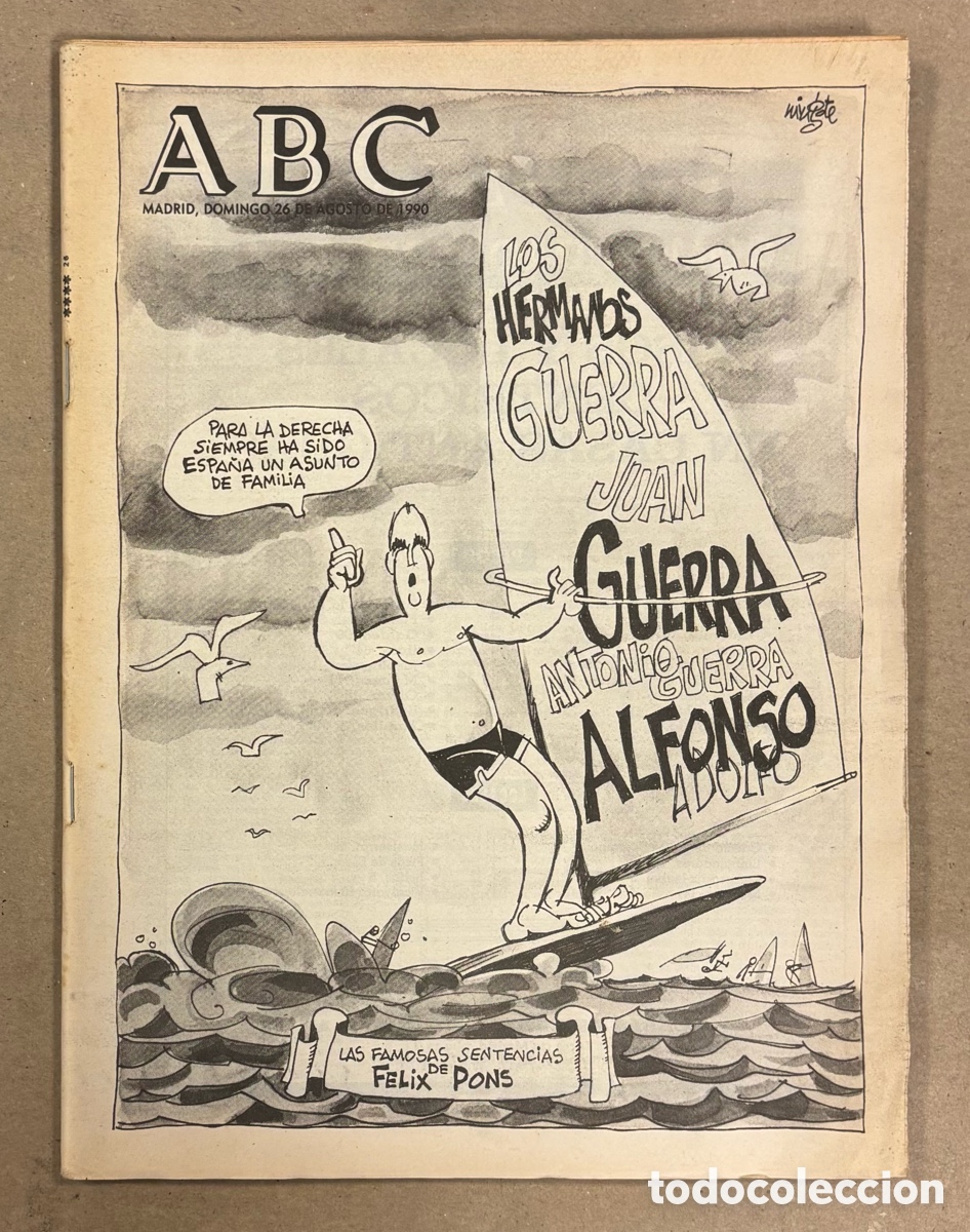 Coleccionismo de revistas y peri&oacute;dicos: ABC (26 AGOSTO 1990) LOS HERMANOS GUERRA (JUAN, ANTONIO Y ALFONSO), GUERRA DEL GOLFO, BODA BERT&Iacute;N