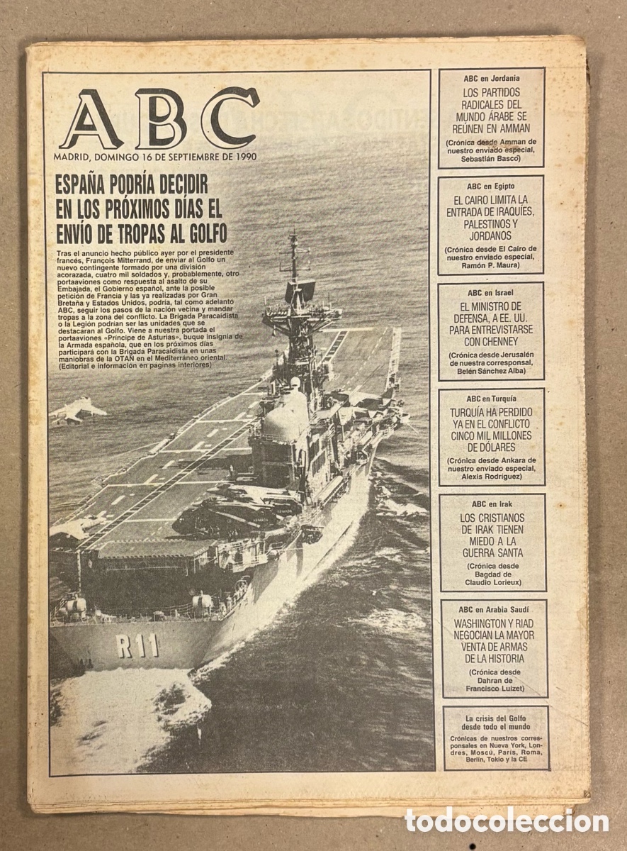 Coleccionismo de revistas y peri&oacute;dicos: ABC (16 SEPTIEMBRE 1990) ENV&Iacute;O TROPAS ESPA&Ntilde;OLAS GUERRA DEL GOLFO,..