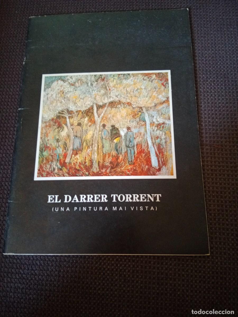 Coleccionismo de revistas y peri&oacute;dicos: EL DARRER TORRENT (EN CATAL&Agrave;)
