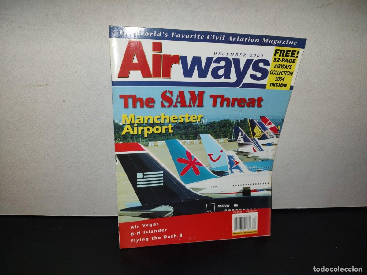 Coleccionismo de revistas y peri&oacute;dicos: 219- Airways. A Global Review Of Commercial Flight. The Sam Threat. Manchester Airport. January 2003