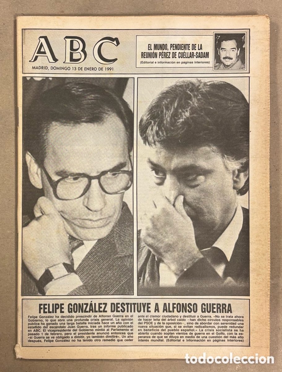 Coleccionismo de revistas y peri&oacute;dicos: ABC (13 ENERO 1991) FELIPE GONZ&Aacute;LEZ DESTITUYE A ALFONSO GUERRA, PERICO DELGADO E INDURAIN, GUERRA