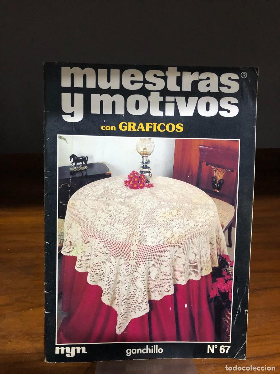 Coleccionismo de revistas y peri&oacute;dicos: Muestras y motivos con gr&aacute;ficos: Ganchillo N&ordm; 67