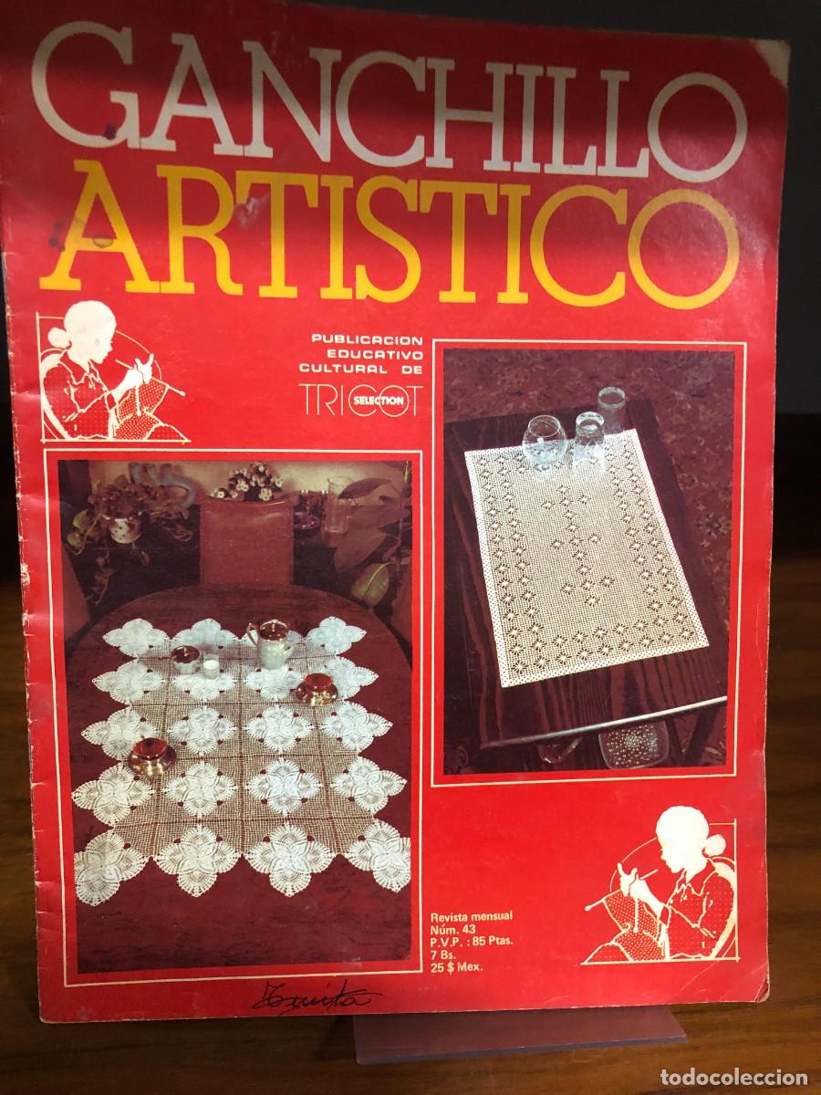 Coleccionismo de revistas y peri&oacute;dicos: Ganchillo Art&iacute;stico Tricot Selection N&uacute;m. 43
