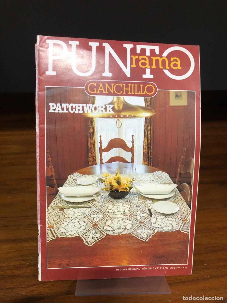 Coleccionismo de revistas y peri&oacute;dicos: Puntorama Ganchillo Puntorama N&uacute;m. 28 (Patchwork)