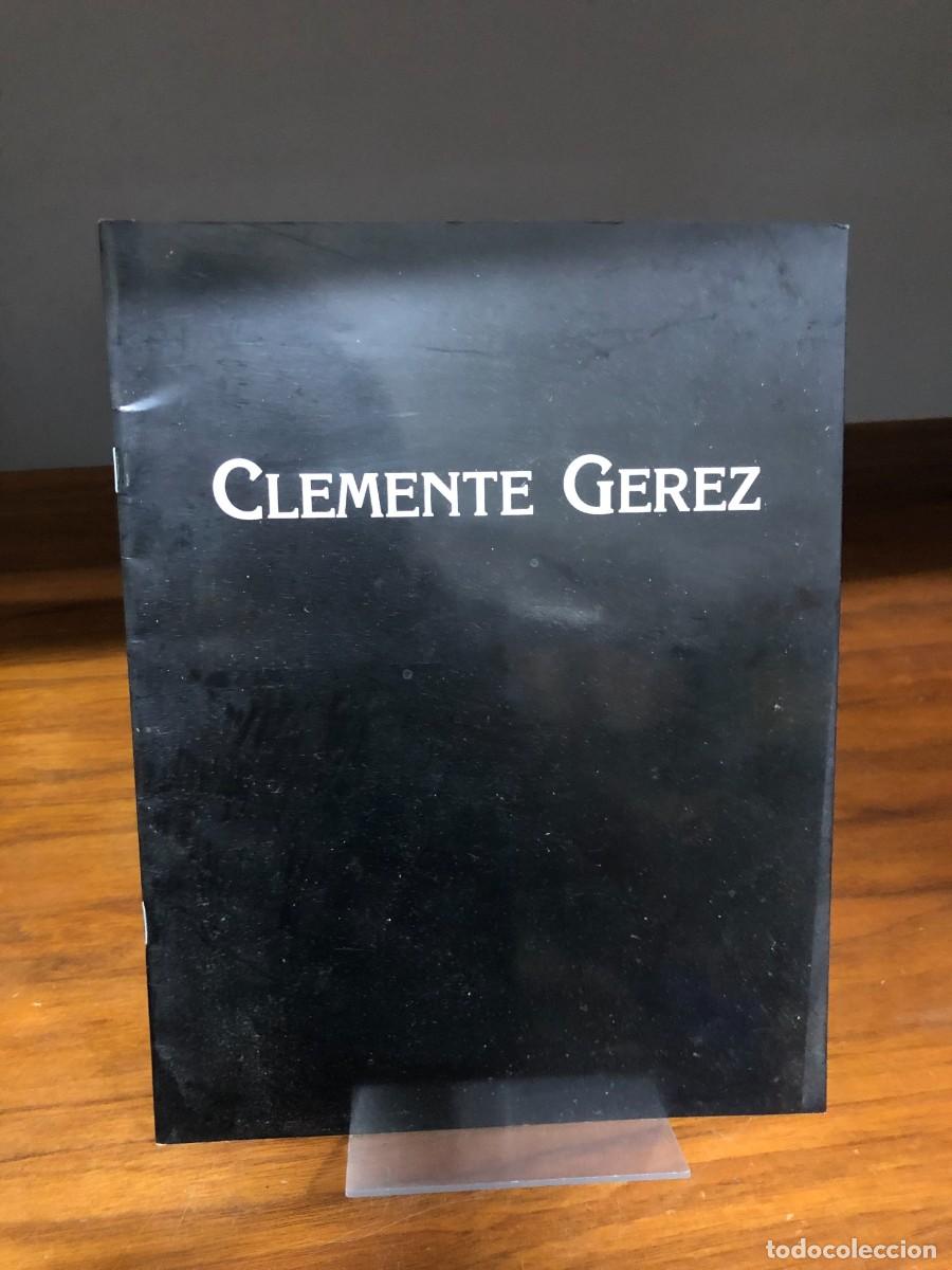 Coleccionismo de revistas y peri&oacute;dicos: Clemente Gerez Clemente Gerez (Cat&aacute;logo/Monograf&iacute;a)