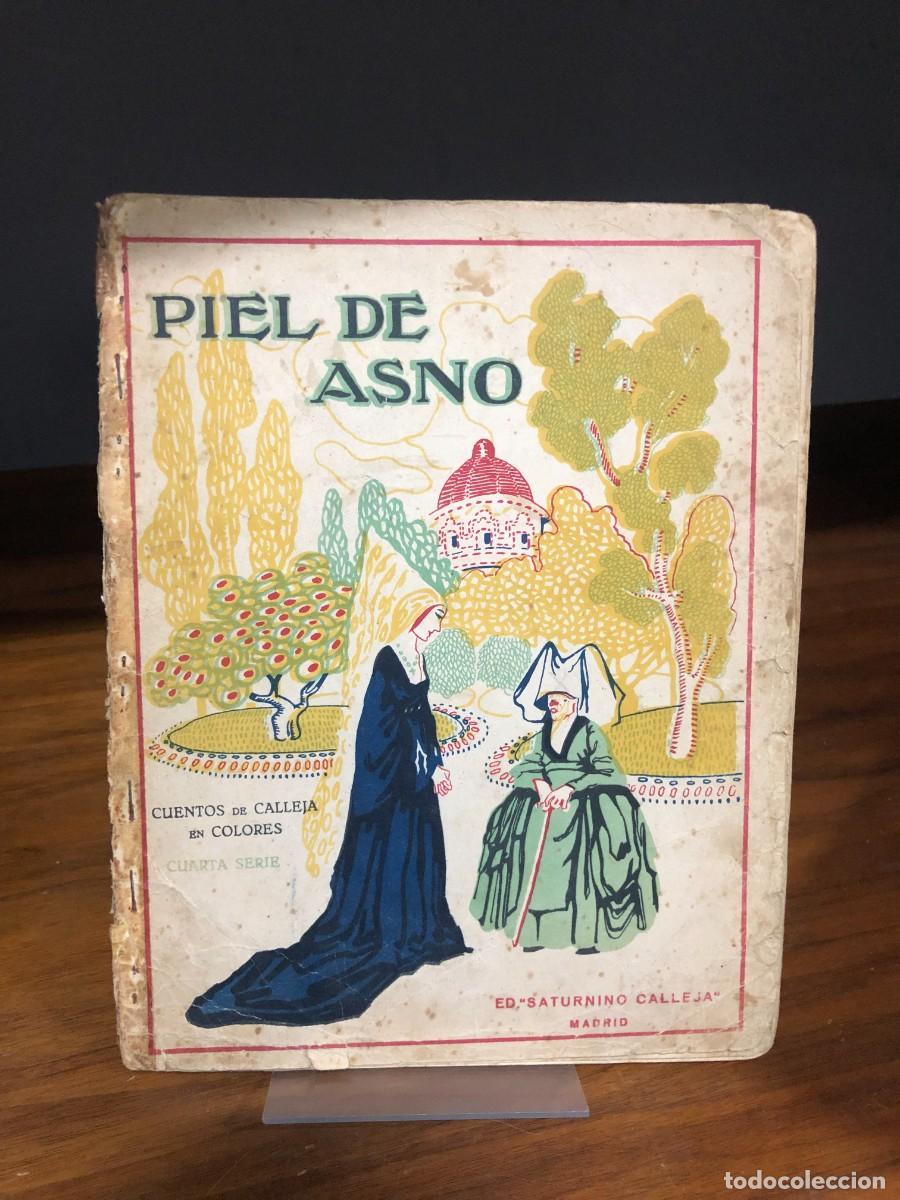 Coleccionismo de revistas y peri&oacute;dicos: Piel de Asno (Cuentos de Calleja en Colores) Ed. Saturnino Calleja
