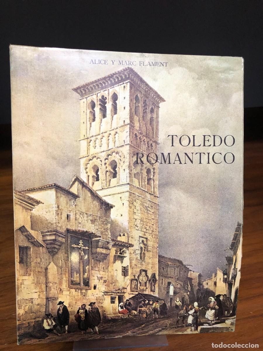 Coleccionismo de revistas y peri&oacute;dicos: Toledo Rom&aacute;ntico Alice y Marc Flament / Ayuntamiento de Toledo