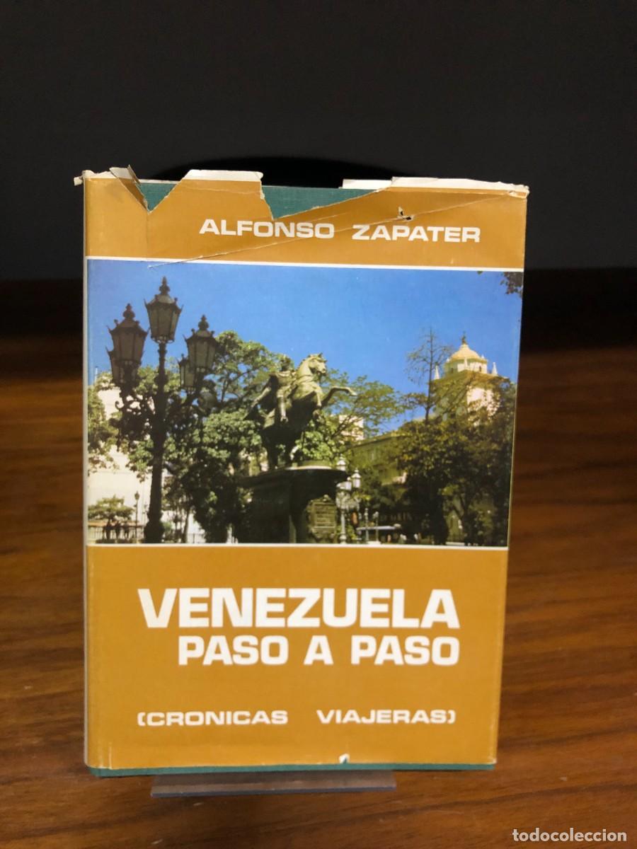 Coleccionismo de revistas y peri&oacute;dicos: Venezuela paso a paso (Cr&oacute;nicas viajeras) Alfonso Zapater