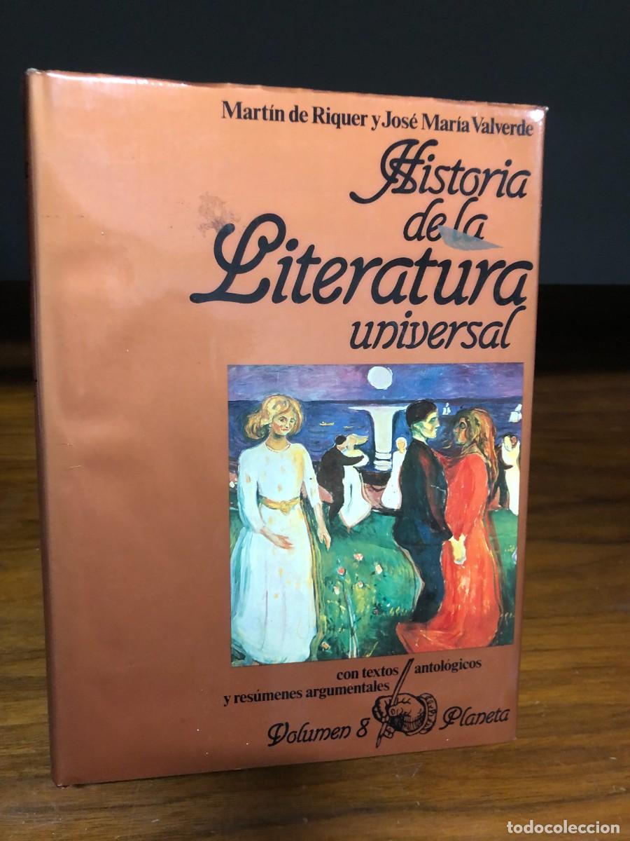 Coleccionismo de revistas y peri&oacute;dicos: Historia de la Literatura Universal (Vol. 8) Mart&iacute;n de Riquer y Jos&eacute; Mar&iacute;a Valverde / Editorial Plan