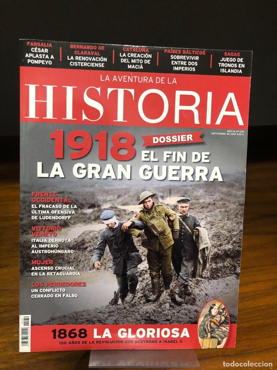 Coleccionismo de revistas y peri&oacute;dicos: La Aventura de la Historia (N.&ordm; 239: 1918 El fin de la Gran Guerra)