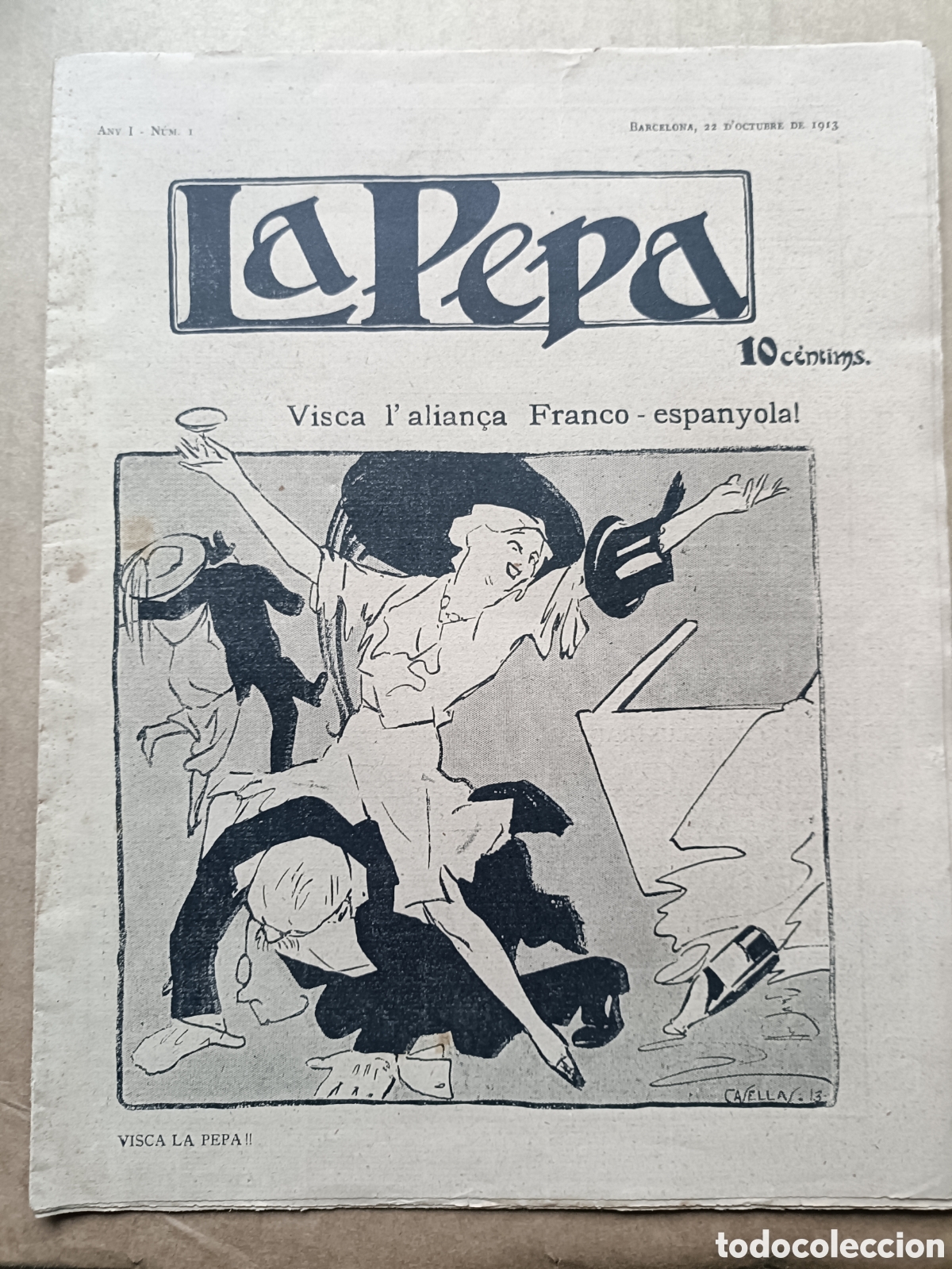 Coleccionismo de revistas y peri&oacute;dicos: La Pepa n&uacute;mero 1 22 d'octubre de 1913 de l'estil d'en Papitu ORIGINAL