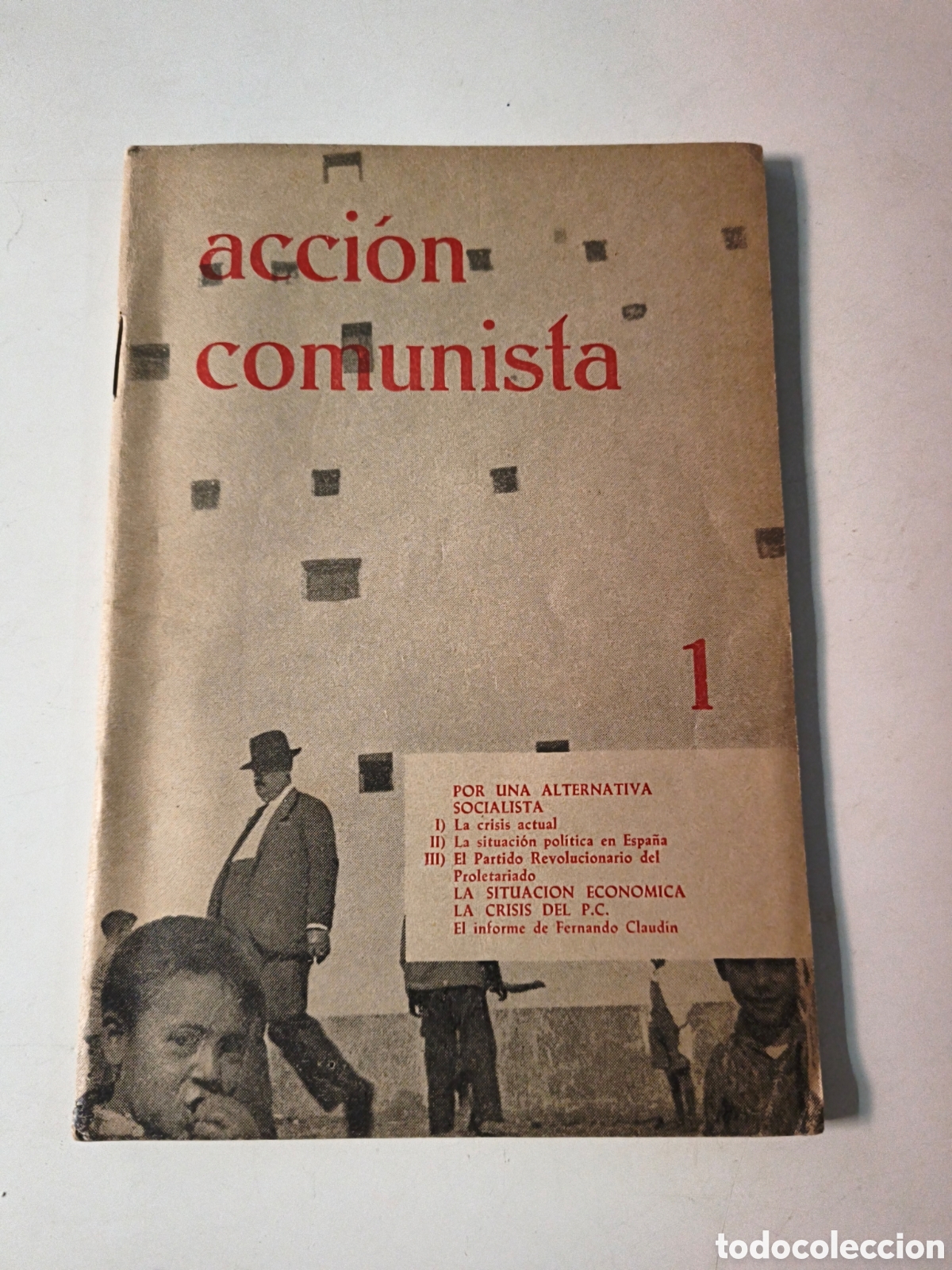 Collectionnisme de Revues et Journaux: Accion Comunista 1. B&eacute;lgica. 1965