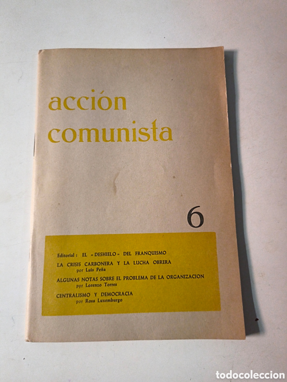 Sammeln von Zeitschriften und Zeitungen: Acci&oacute;n Comunista 6. B&eacute;lgica. 1966