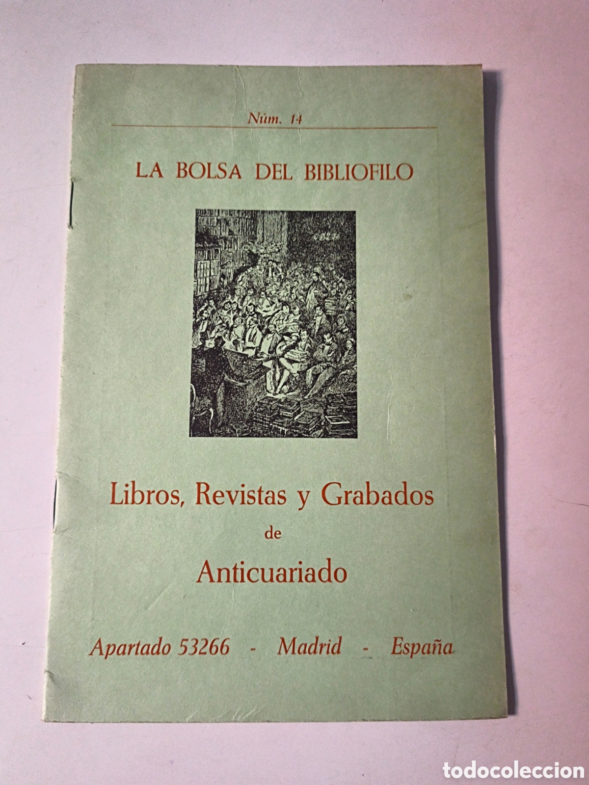 Colecionismo de Revistas e Jornais: La bolsa del bibli&oacute;filo. N&uacute;mero 14