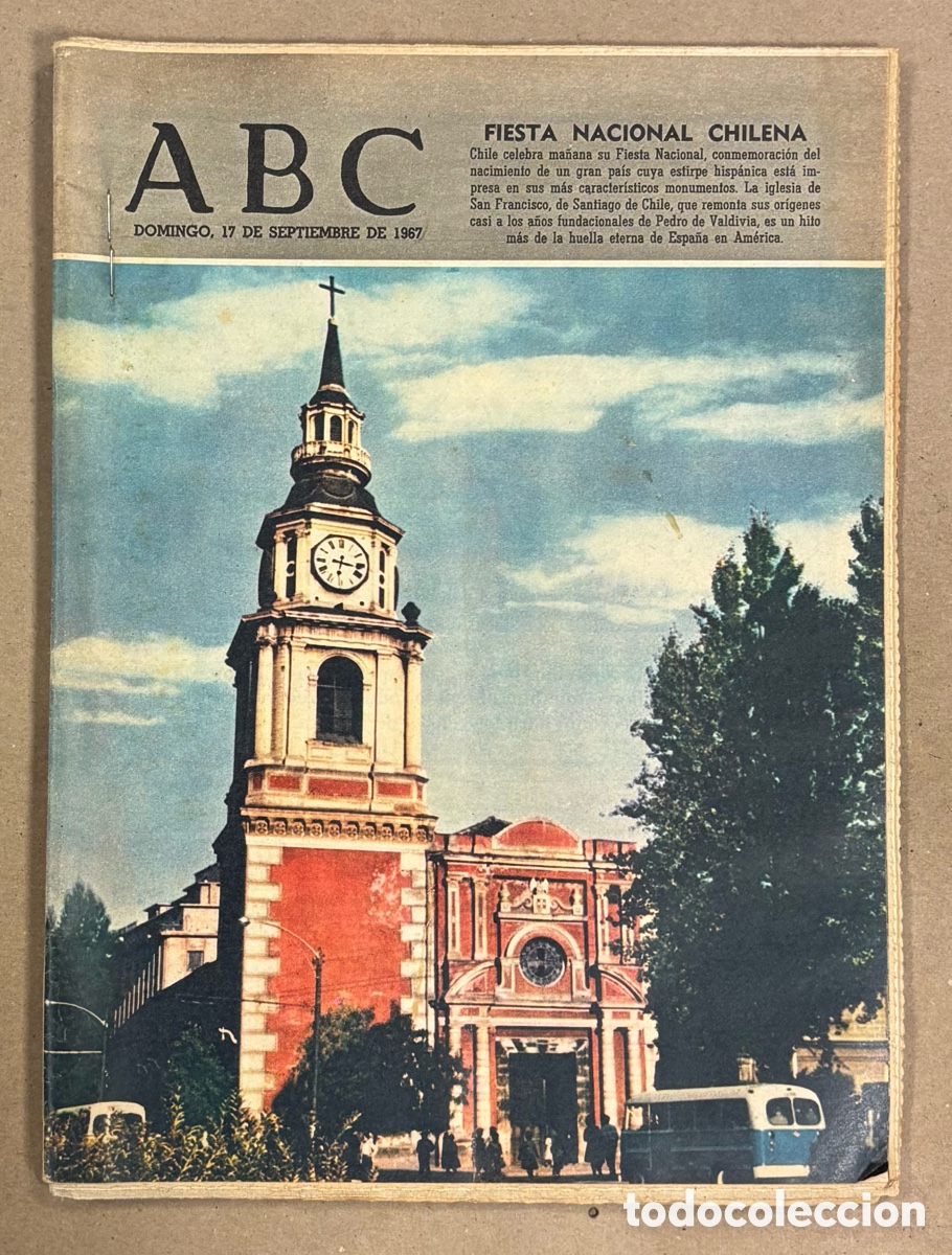 Coleccionismo de revistas y peri&oacute;dicos: ABC (17 SEPTIEMBRE 1967) FIESTA NACIONAL CHILENA, SAINT TROPEZ,&hellip;