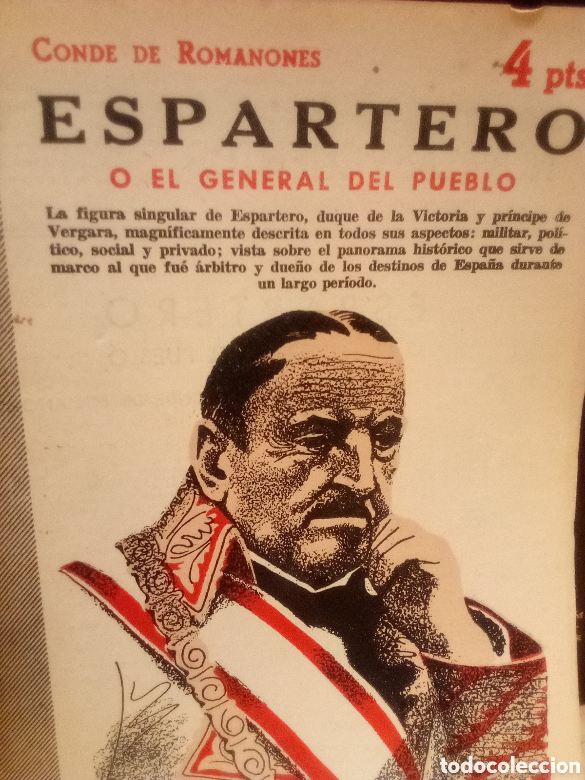 Collection Magazines and Newspapers: Conde de Romanones, Espartero o El General del Pueblo