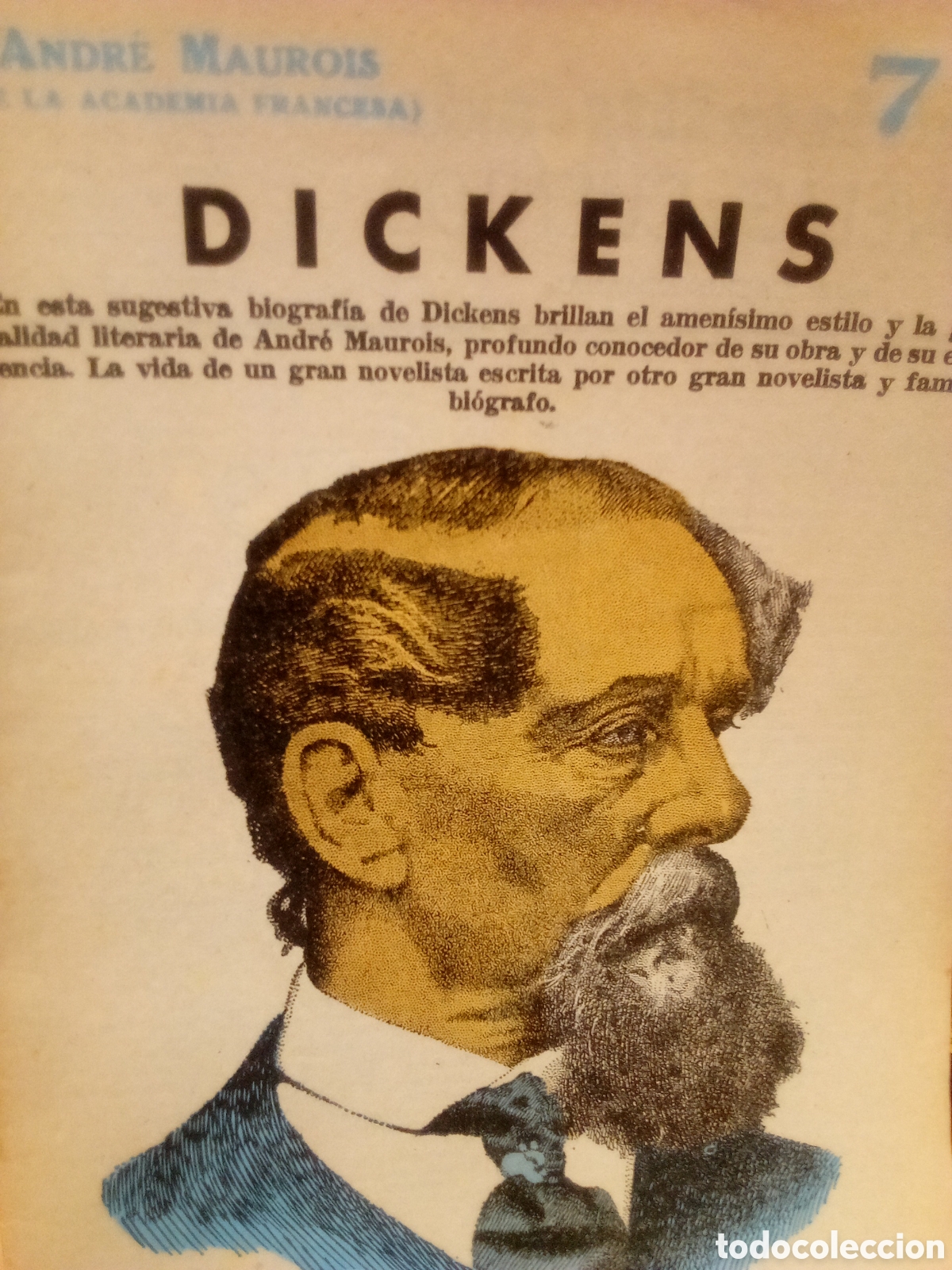 Collectionnisme de Revues et Journaux: Andr&eacute; Maurois, Dickens