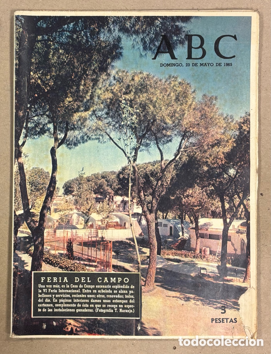 Coleccionismo de revistas y peri&oacute;dicos: ABC (23 MAYO 1965) FERIA DEL CAMPO, MAR&Iacute;A DE &Aacute;GREDA, JAIME DE ARMI&Ntilde;&Aacute;N, REAL MADRID - ATL&Eacute;TICO COPA