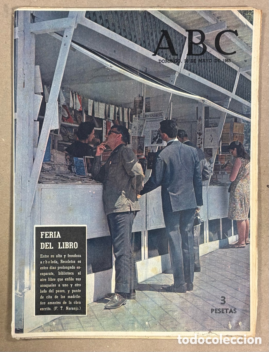 Coleccionismo de revistas y peri&oacute;dicos: ABC (30 MAYO 1965) FERIA DEL LIBRO RECOLETOS, SALAMANCA L&Aacute;ZARO DE TORMES, PETROLERO CALATRAVA PRUEBA