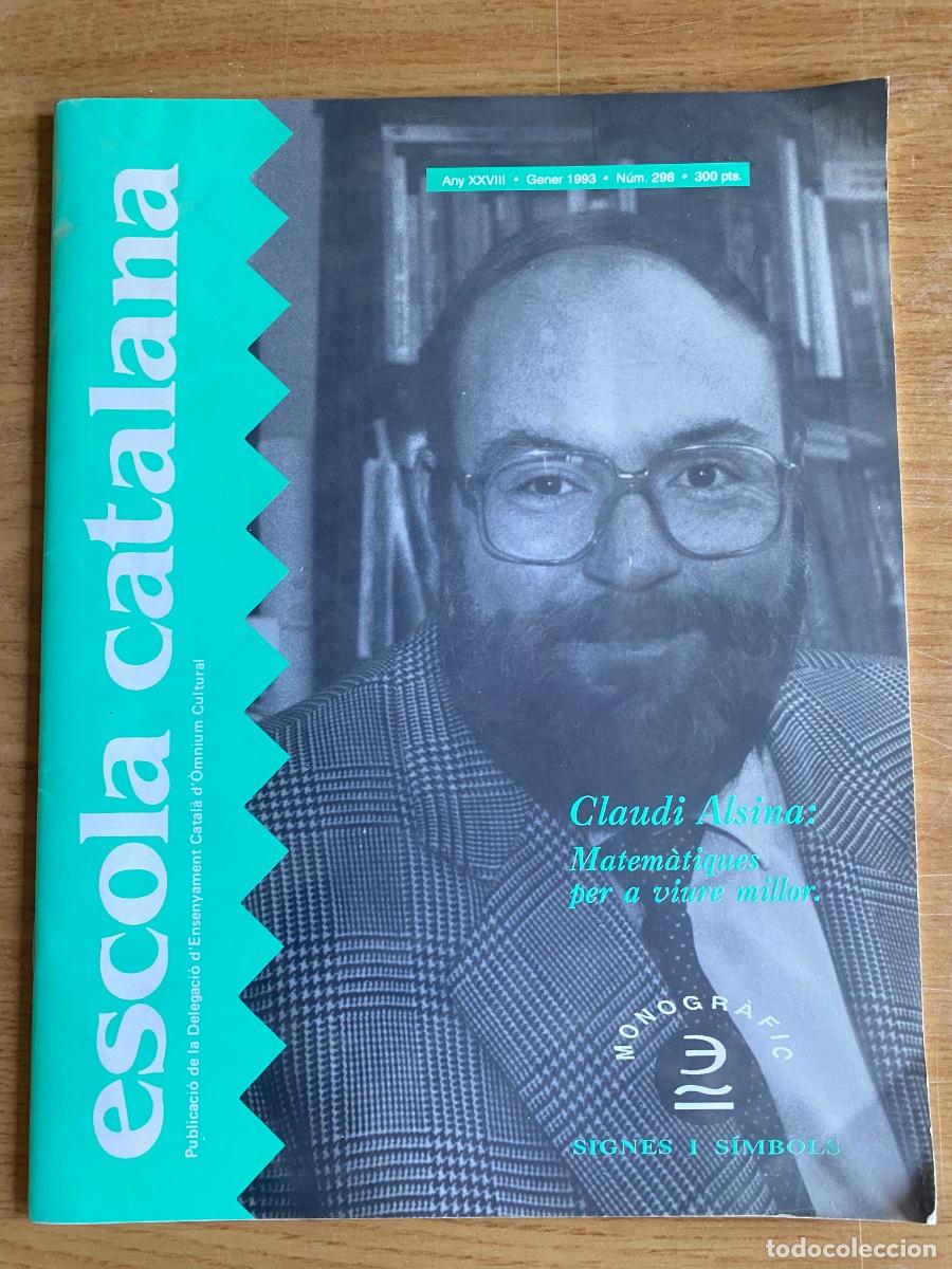 Coleccionismo de revistas y peri&oacute;dicos: REVISTA ESCOLA CATALANA - gener 1993 - Claudi Alsina- ver fotos
