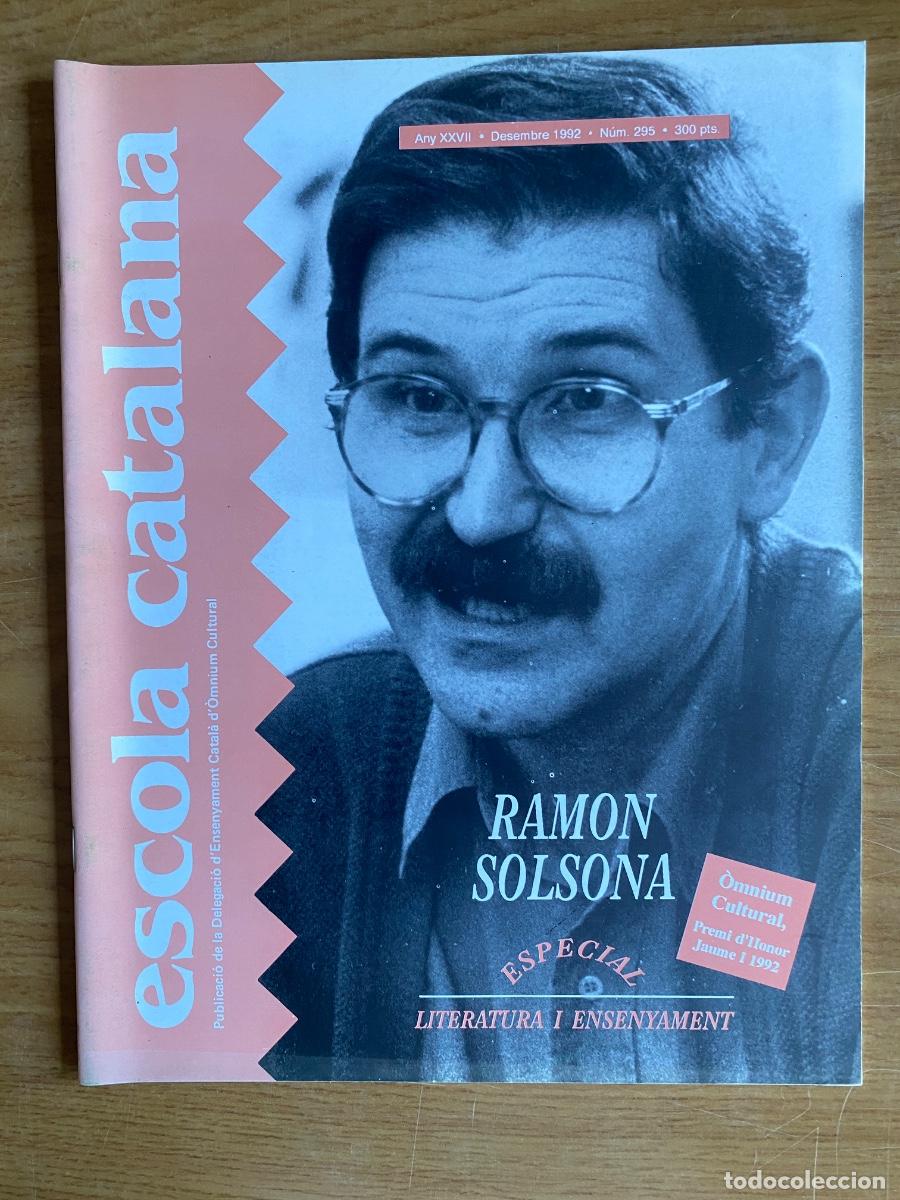 Coleccionismo de revistas y peri&oacute;dicos: REVISTA ESCOLA CATALANA - desembre 1992 - especial literatura ensenyament -Ramon Solsona - ver fotos