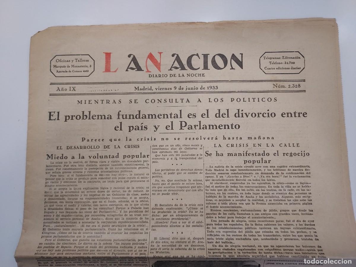 Coleccionismo de revistas y peri&oacute;dicos: Peri&oacute;dico LA NACI&Oacute;N DIARIO DE LA NOCHE. Madrid 9 junio 1933 n&ordm; 2328. Crisis. Hildegart Rodr&iacute;guez