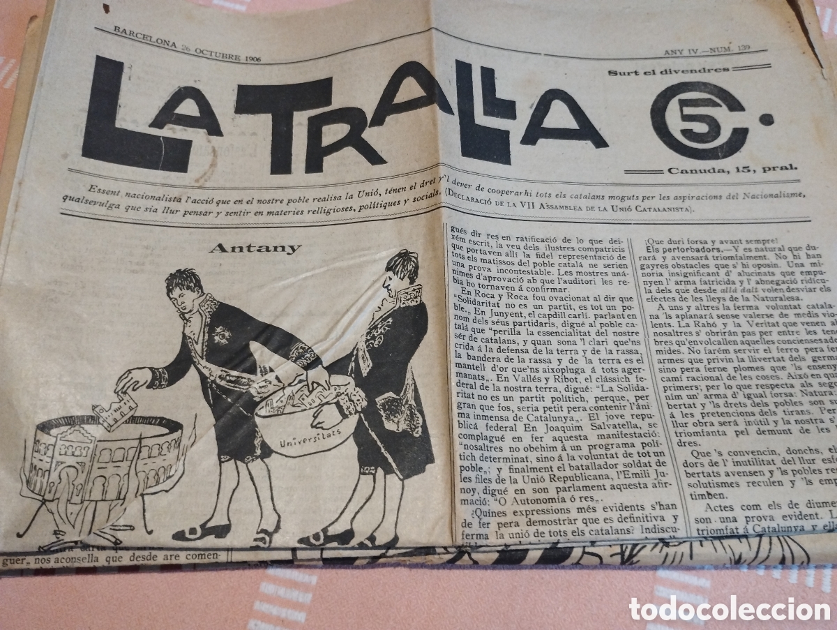 Collection Magazines and Newspapers: La Tralla setmanari Uni&oacute; Catalanista any 1906 lote de 5 n&uacute;meros