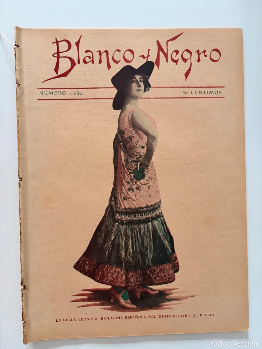 Coleccionismo de revistas y peri&oacute;dicos: BLANCO Y NEGRO. N&ordm; 1030. 1911. BIENVENIDA CONVALECIENTE. LA ENFERMEDAD DEL SR. COSTA.. LEER