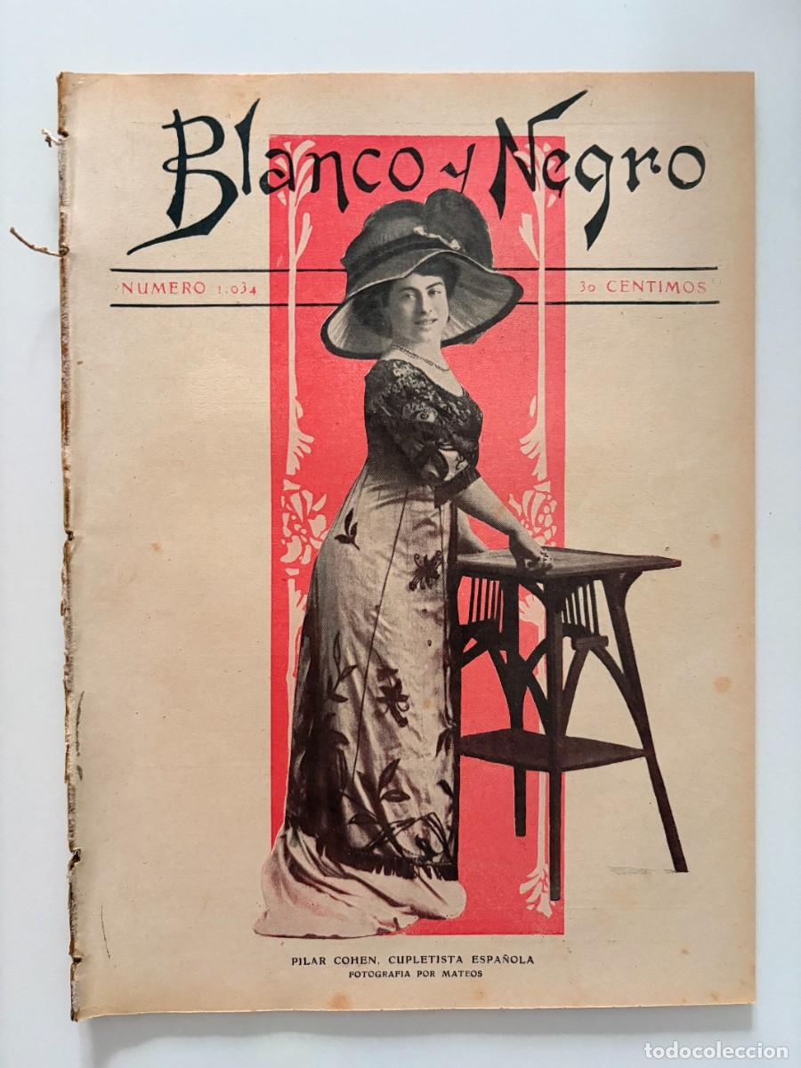 Coleccionismo de revistas y peri&oacute;dicos: BLANCO Y NEGRO. N&ordm; 1034. MARZO 1911. CONCURSO DE BELLEZA EN CARNAVAL. EL CARNAVAL EN VALENCIA. LEER