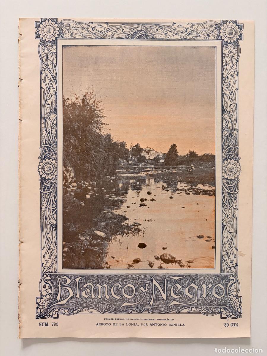 Coleccionismo de revistas y peri&oacute;dicos: BLANCO Y NEGRO. N&ordm; 790. JUNIO 1906. EMILIA PARDO BAZ&Aacute;N. LA FIESTA DEL &Aacute;RBOL.EL ATENTADO CONTRA. LEER