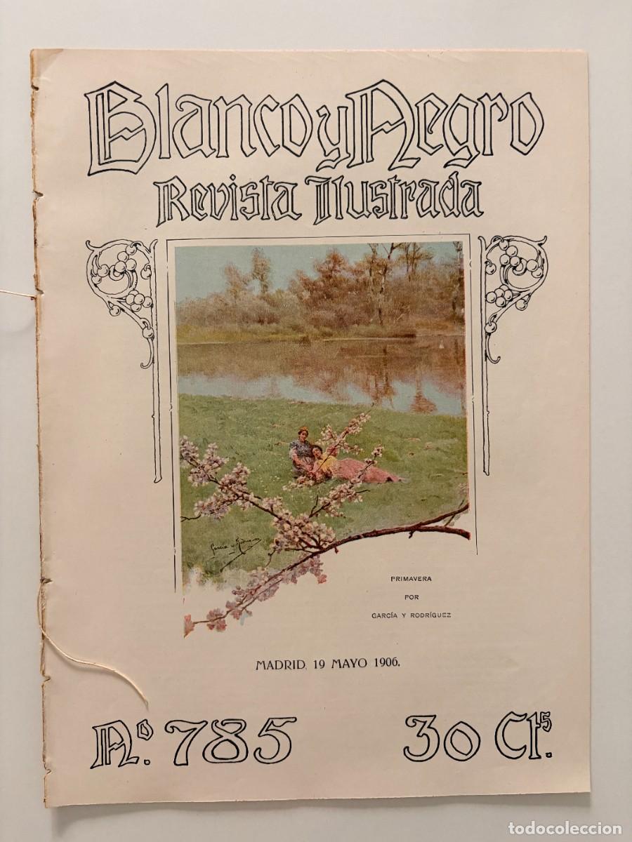 Coleccionismo de revistas y peri&oacute;dicos: BLANCO Y NEGRO. N&ordm; 785. MAYO 1906. LOS SANATORIOS MAR&Iacute;TIMOS EN PORTUGAL. LA ROMER&Iacute;A. LEER