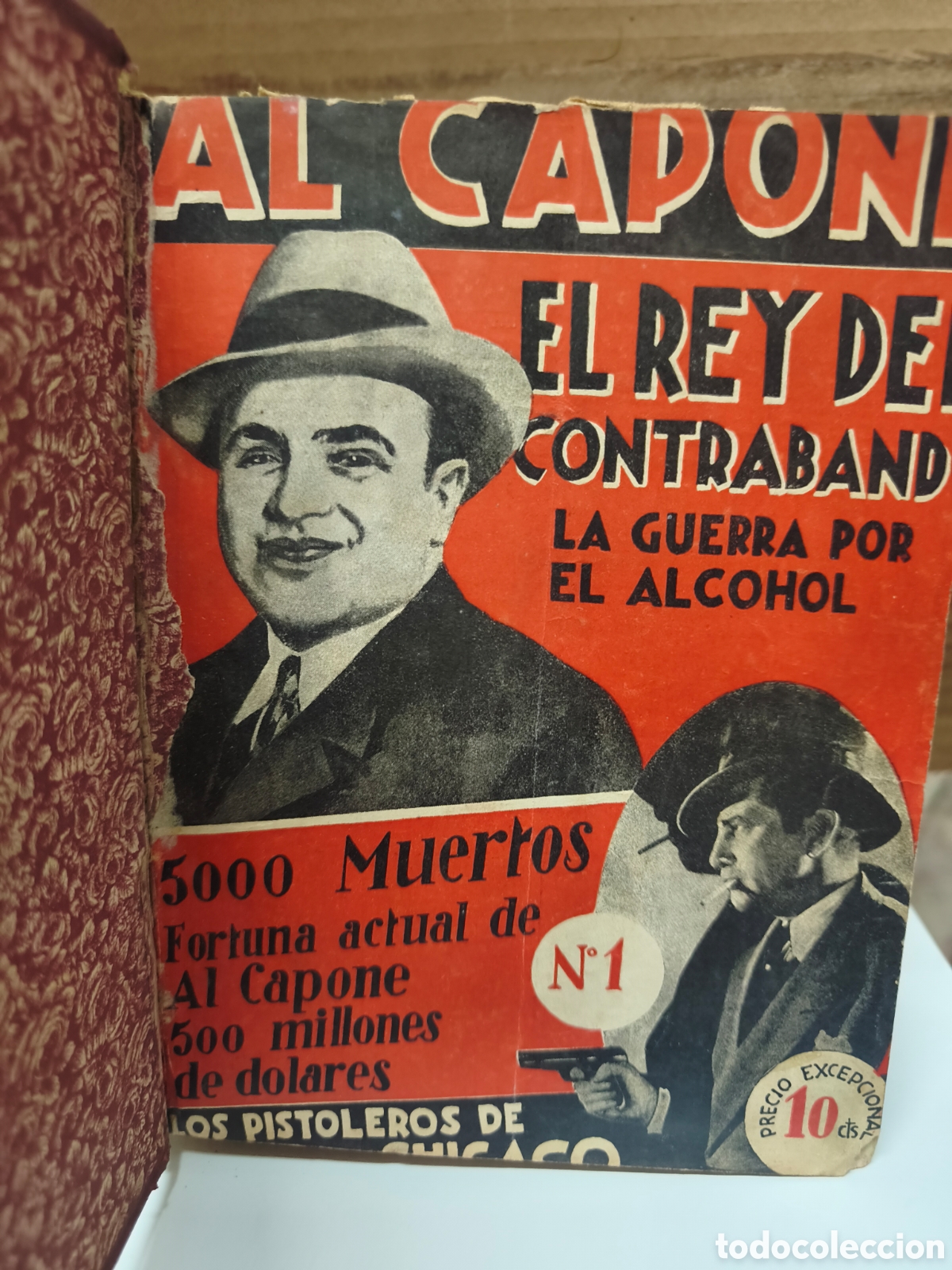 Collection Magazines and Newspapers: AL CAPONE. EL REY DEL CONTRABANDO. LA GUERRA POR EL ALCOHOL. 53 N&Uacute;MEROS ENCUADERNADOS