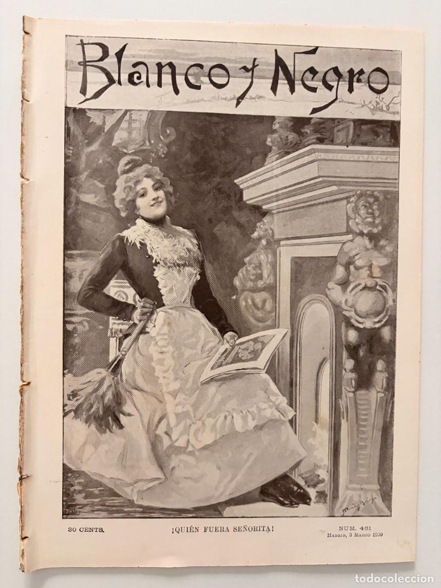 Coleccionismo de revistas y peri&oacute;dicos: BLANCO Y NEGRO. N&ordm; 461. MARZO 1900. LA REINA DE ITALIA. FESTIVAL DEL RETIRO. LA CAT&Aacute;STROFE.LEER