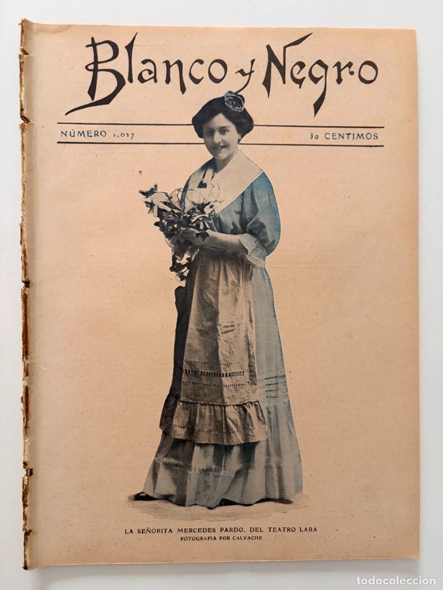 Coleccionismo de revistas y peri&oacute;dicos: BLANCO Y NEGRO. N&ordm; 1027. ENERO 1911. EL REY EN MELILLA. FIESTA EN LA CASA DE BLANCO Y NEGRO.. LEER