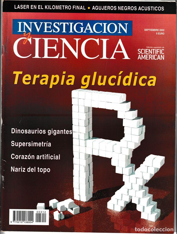Coleccionismo de revistas y peri&oacute;dicos: INVESTIGACI&Oacute;N Y CIENCIA N&ordm; 312 - SEPTIEMBRE 2002 - GLUC&Oacute;MICA / DINOSAURIOS / SUPERSIMETR&Iacute;A / TOPO...