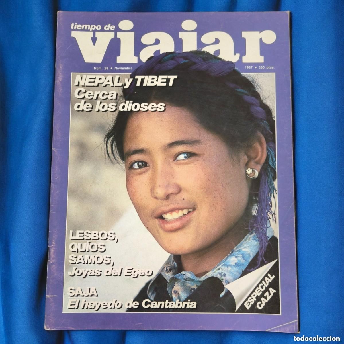 Collezionismo di Riviste e Giornali: Viajar N&ordm; 28, Noviembre 1987 - Nepal y Tibet, Cerca de los Dioses
