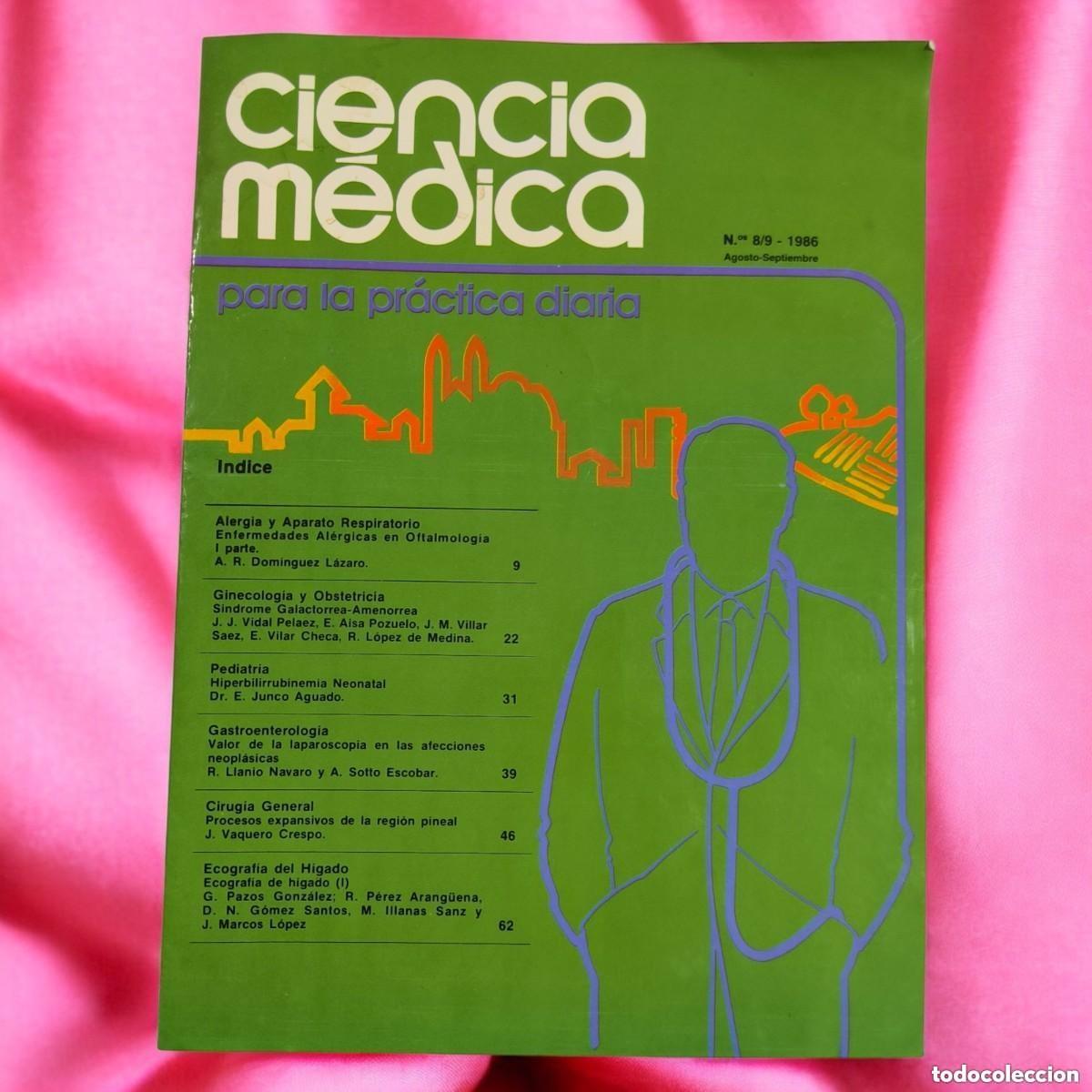 Collection Magazines and Newspapers: ⚕️ Revista Ciencia M&eacute;dica N&ordm;8/9 &ndash; Agosto-Septiembre 1986 &ndash; Para La Pr&aacute;ctica Diaria