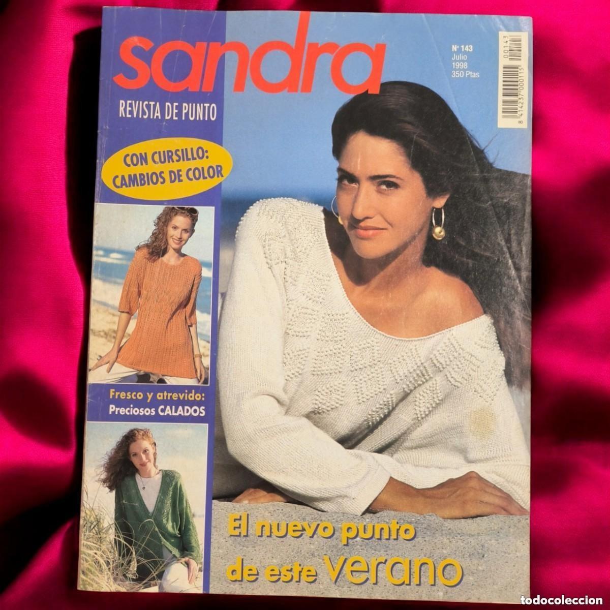 Collection Magazines and Newspapers: Revista Sandra N&ordm; 143 Julio 1998 &ndash; Revista De Punto Patrones De Verano Tejido
