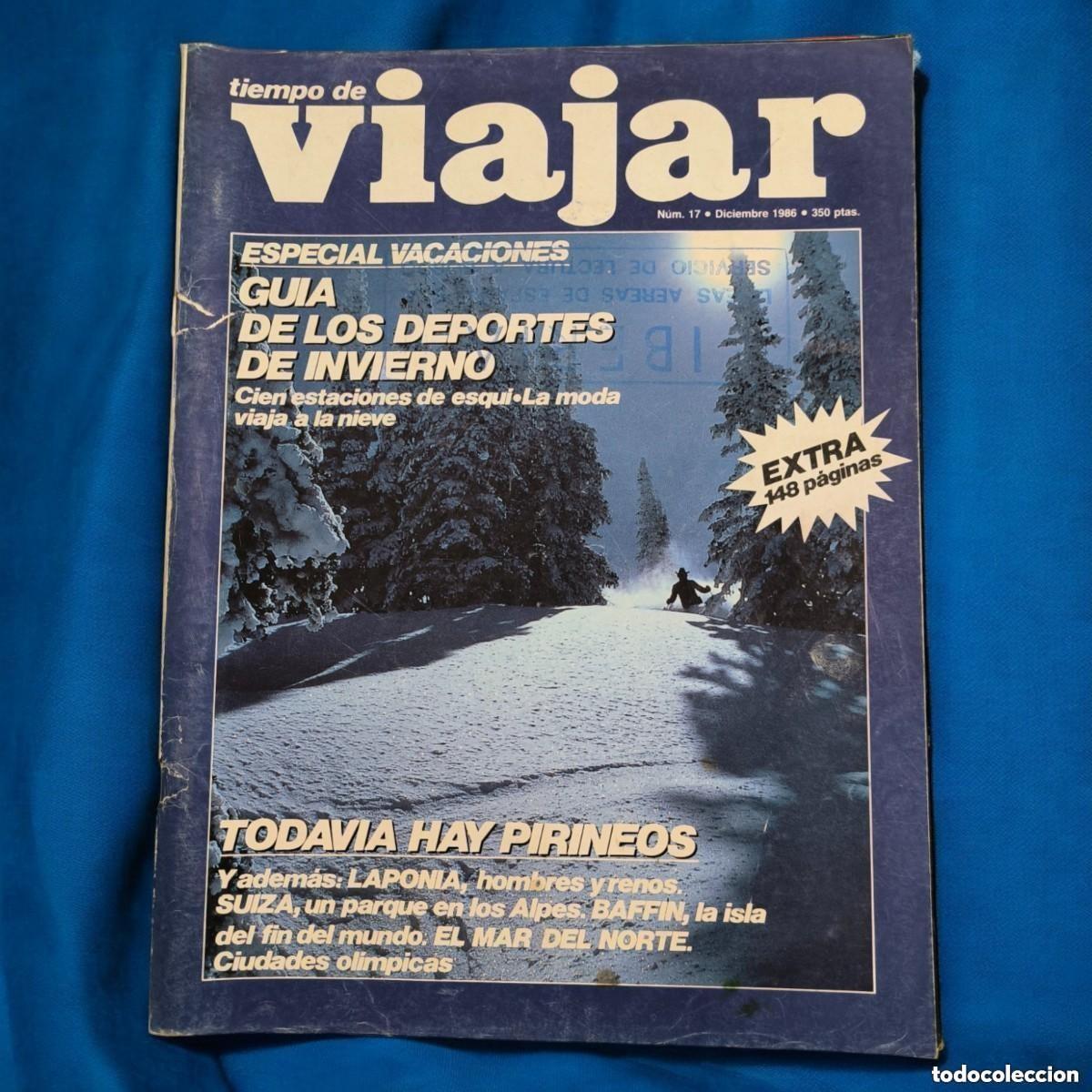 Collezionismo di Riviste e Giornali: Revista TIEMPO DE VIAJAR n&ordm; 17 (1986) &ndash; Especial Deportes de Invierno &ndash; Portada Vintage