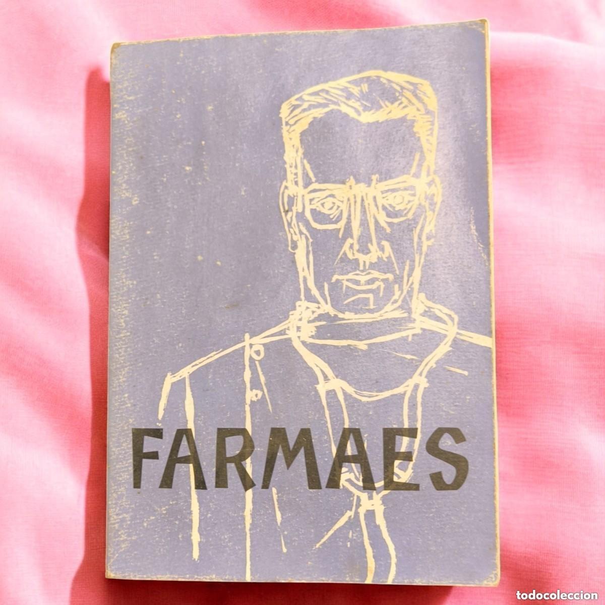 Collection Magazines and Newspapers: Antigua Revista M&eacute;dica Farmaes N&ordm; 69 &ndash; Publicidad Farmapen Y Contenidos Cient&iacute;ficos De &Eacute;poca