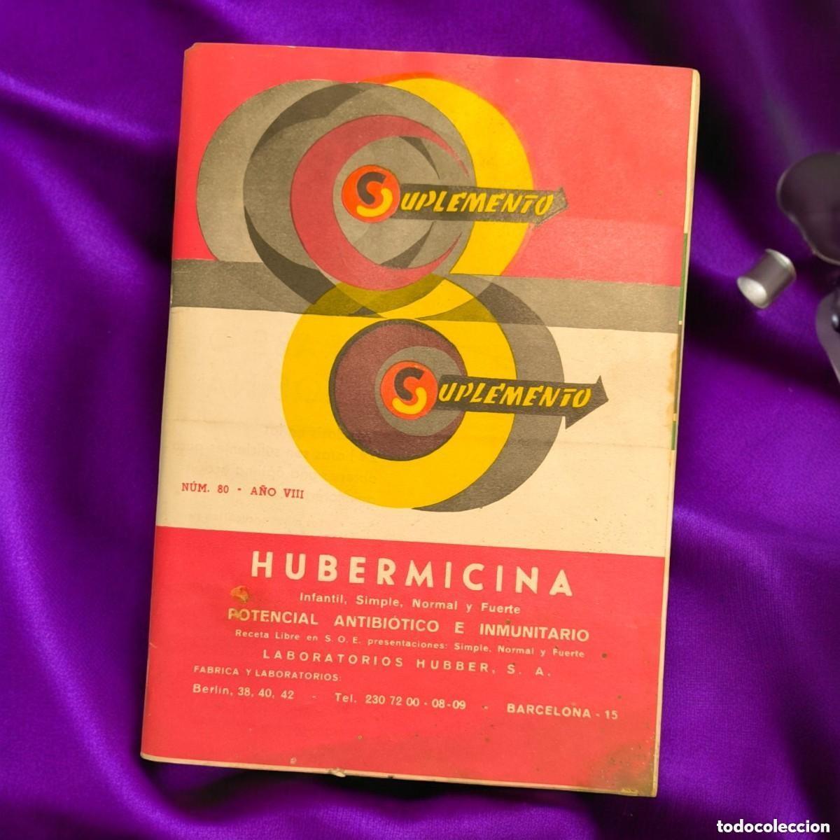 Collection Magazines and Newspapers: Revista M&eacute;dica Vintage Suplemento N&ordm; 80 A&ntilde;o VIII &ndash; Publicidad Farmac&eacute;utica Hubermicina